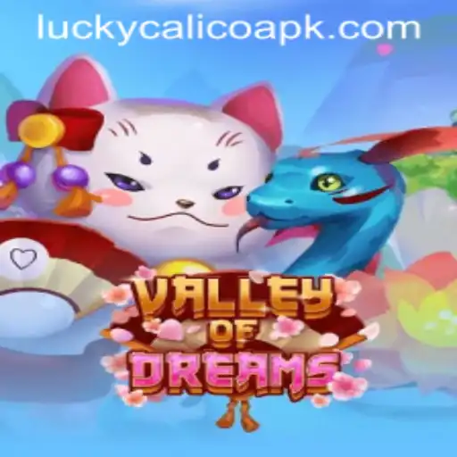 Exploring the Enchanting World of ValleyofDreams and the Mystery of LUCKY CALICO