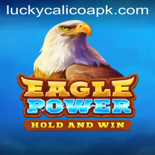 Discover EaglePower: A New Adventure with LUCKY CALICO