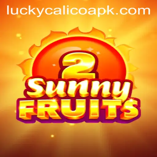 SunnyFruits2: A Vibrant Gaming Experience with LUCKY CALICO